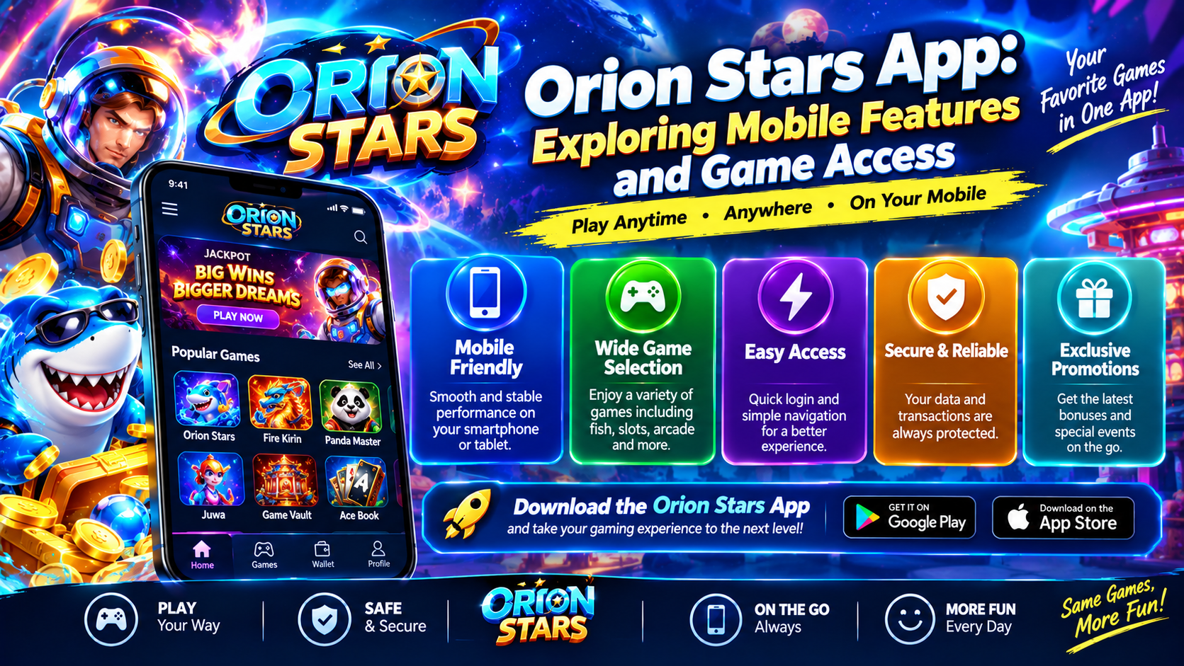 Orion Stars App: Exploring Mobile Features and Game Access